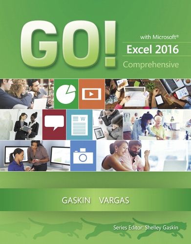 Cover image for GO! with Microsoft Excel 2016 Comprehensive