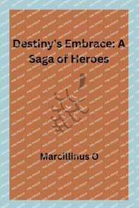 Cover image for Destiny's Embrace