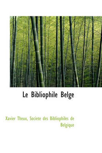 Cover image for Le Bibliophile Belge