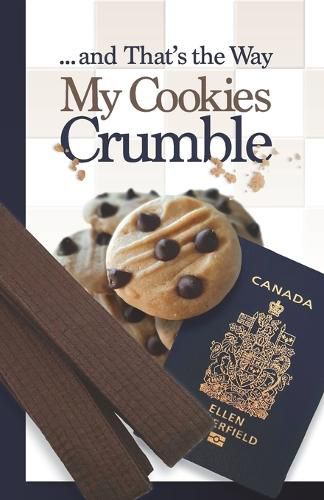 ... and That's the Way My Cookies Crumble