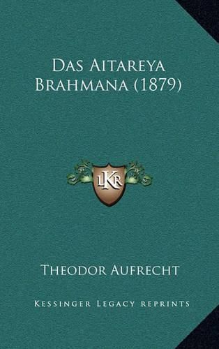 Cover image for Das Aitareya Brahmana (1879)