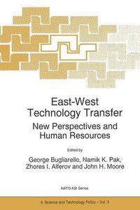 Cover image for East-West Technology Transfer: New Perspectives and Human Resources