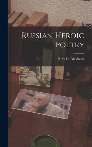 Cover image for Russian Heroic Poetry