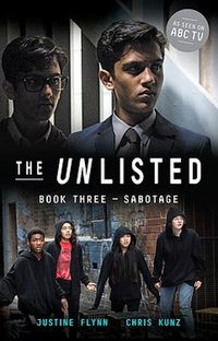 Cover image for The Unlisted: Sabotage (Book 3)