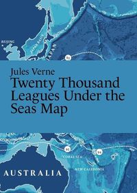 Cover image for Jules Verne, Twenty Thousand Leagues Under the Sea Map