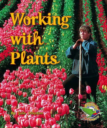 Working with Plants