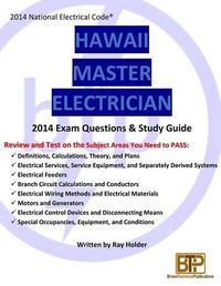 Cover image for Hawaii 2014 Master Electrician Exam Questions and Study Guide