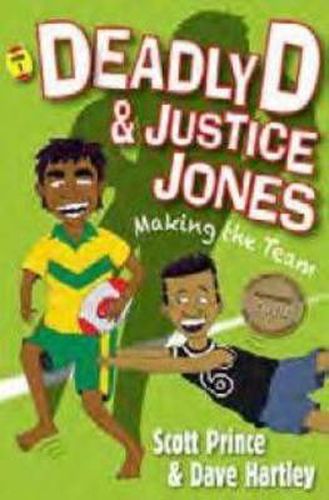 Cover image for Deadly D & Justice Jones: Making the Team