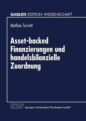 Cover image for Asset-Backed Finanzierungen Und Handelsbilanzielle Zuordnung