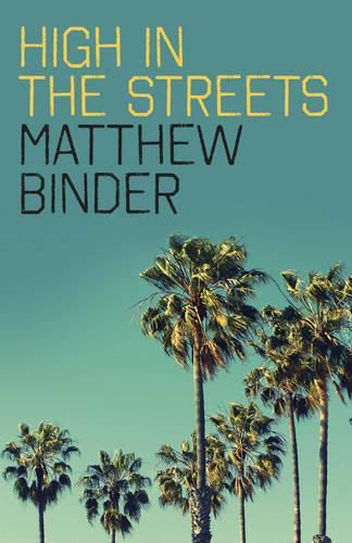 Cover image for High in the Streets