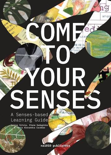 Cover image for Come to Your Senses