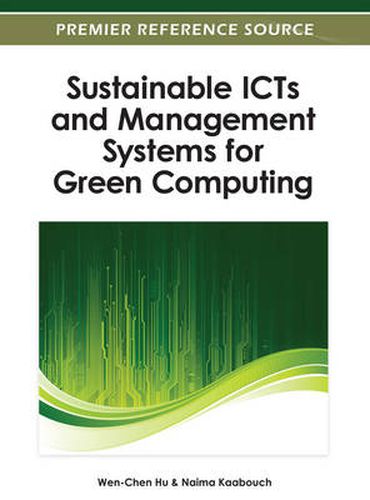 Cover image for Sustainable ICTs and Management Systems for Green Computing