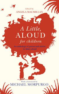 Cover image for A Little, Aloud, for Children