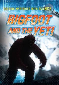 Cover image for Bigfoot and the Yeti