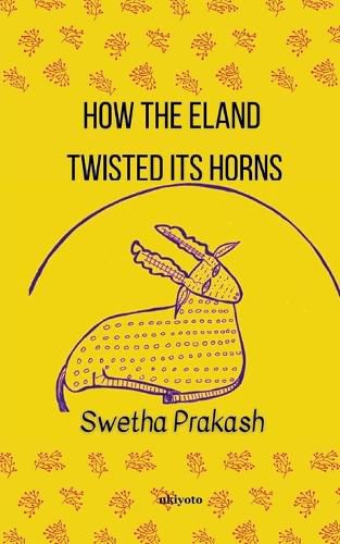 Cover image for How Eland Twisted its Horns