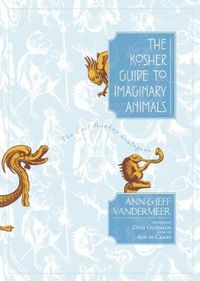 Cover image for The Kosher Guide to Imaginary Animals: The Evil Monkey Dialogues