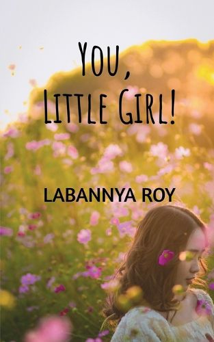 Cover image for You, Little Girl!