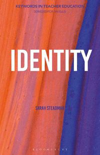 Cover image for Identity: Keywords in Teacher Education