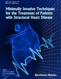 Cover image for Minimally Invasive Techniques for the Treatment of Patients with Structural Heart Disease