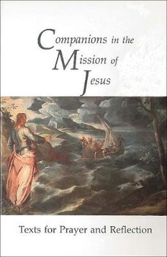 Cover image for Companions in the Mission of Jesus: Texts for Prayer and Reflection in the Lenten and Easter Seasons