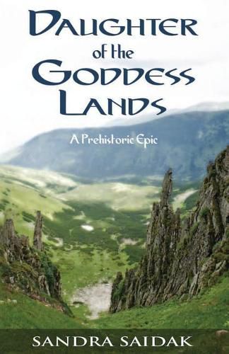 Cover image for Daughter of the Goddess Lands: A Prehistoric Epic