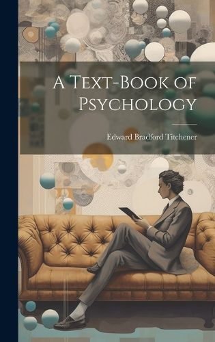 Cover image for A Text-Book of Psychology