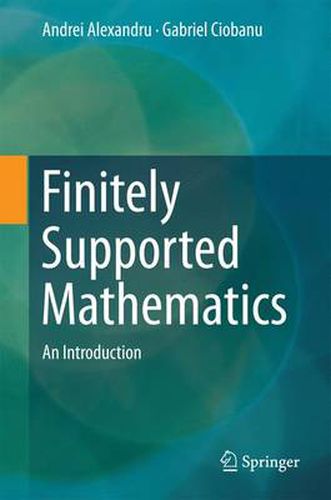 Cover image for Finitely Supported Mathematics: An Introduction