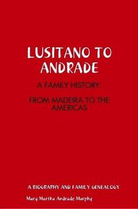 Cover image for LUSITANO TO ANDRADE