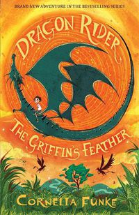 Cover image for Dragon Rider: The Griffin's Feather