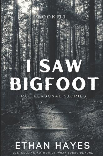 Cover image for I Saw Bigfoot