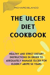 Cover image for The Ulcer Diet Cookbook