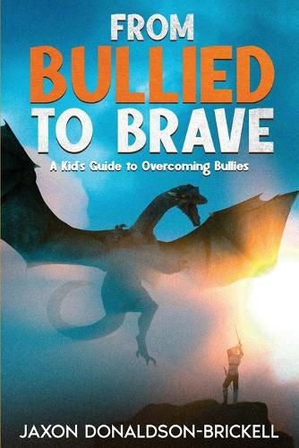 Cover image for From Bullied to Brave