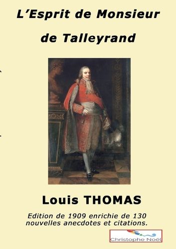 Cover image for L'esprit de M. de Talleyrand