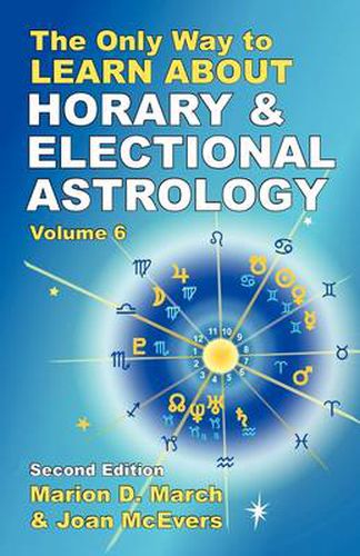 Cover image for The Only Way to Learn About Horary and Electional Astrology