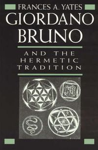 Cover image for Giordano Bruno and the Hermetic Tradition