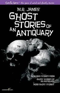 Cover image for Candle Game: (TM) Ghost Stories of an Antiquary: The Ghostly Tales of M.R. James