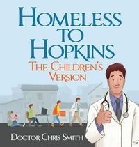 Cover image for Homeless to Hopkins