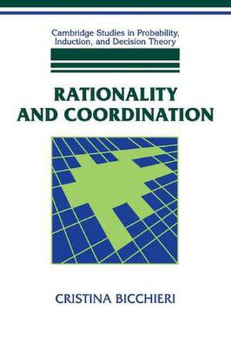 Cover image for Rationality and Coordination