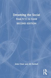 Cover image for Dreaming the Social