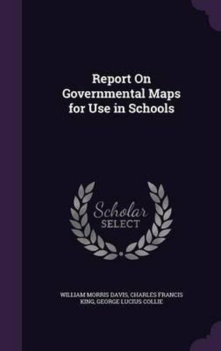 Report on Governmental Maps for Use in Schools