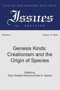 Cover image for Genesis Kinds: Creationism and the Origin of Species