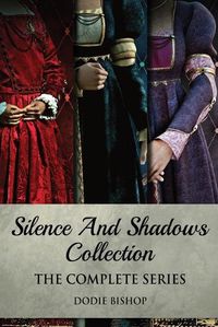 Cover image for Silence And Shadows Collection