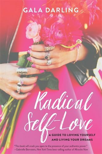 Cover image for Radical Self-Love: A Guide to Loving Yourself and Living Your Dreams