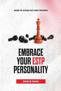 Cover image for Embrace Your ESTP Personality