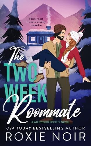 Cover image for The Two Week Roommate