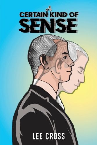 Cover image for A Certain Kind of Sense