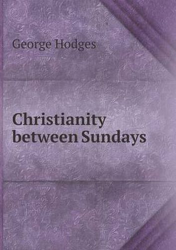 Cover image for Christianity between Sundays