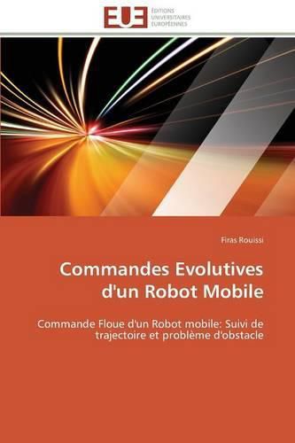 Cover image for Commandes evolutives d'un robot mobile