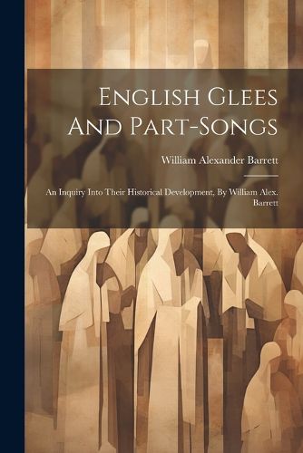 English Glees And Part-songs