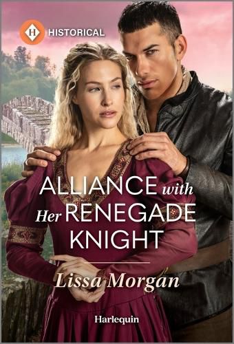 Cover image for Alliance with Her Renegade Knight